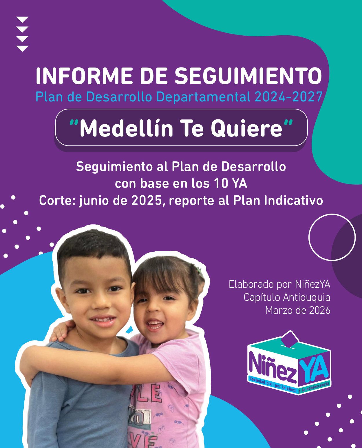Una pequeña niña abraza a un amigo de su edad en la portada del Informe de seguimiento al PDD 'Medellín te quiere'
