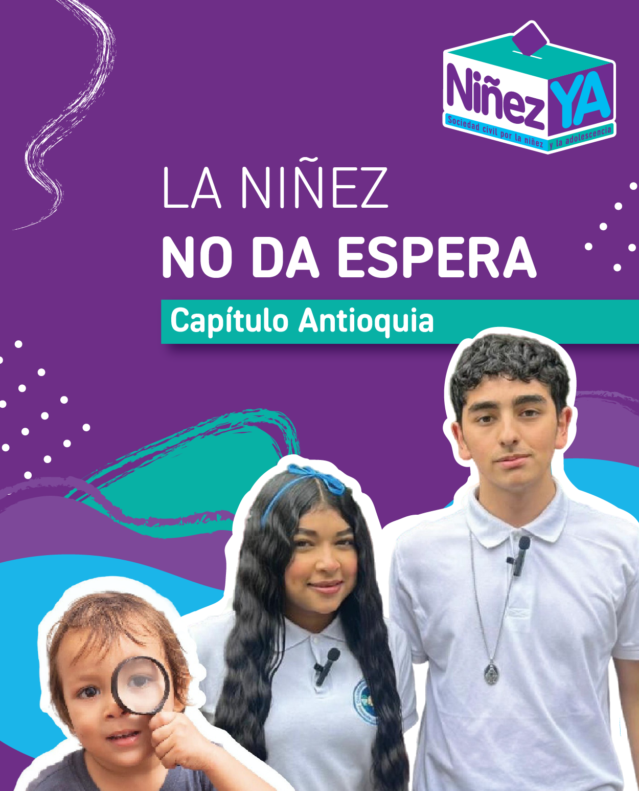 Un adolescente, una adolescente y un niño que observa a través de una lupa en la portada del informe La niñez no da espera - Capítulo Antioquia