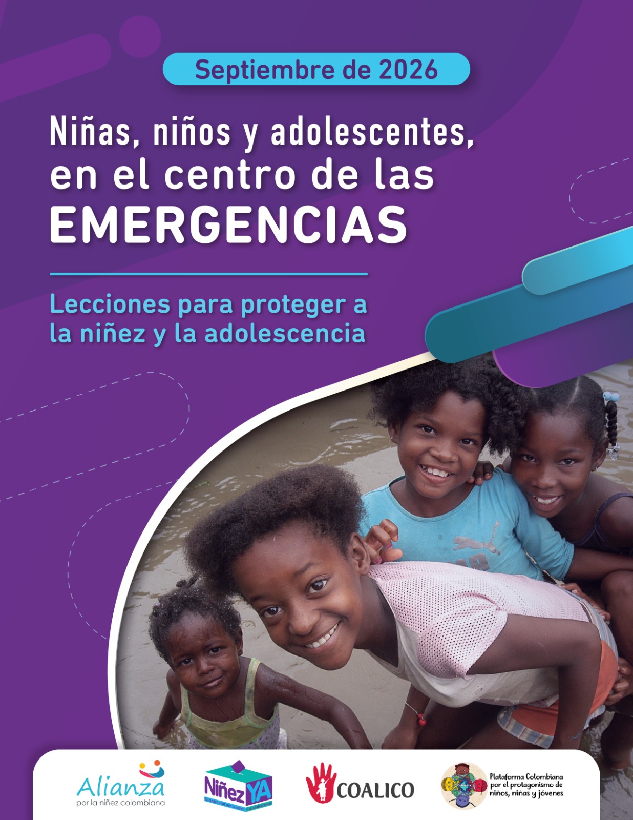 Niñas, niños y adolescentes, en el centro de las emergencias - Lecciones para proteger a la niñez y la adolescencia